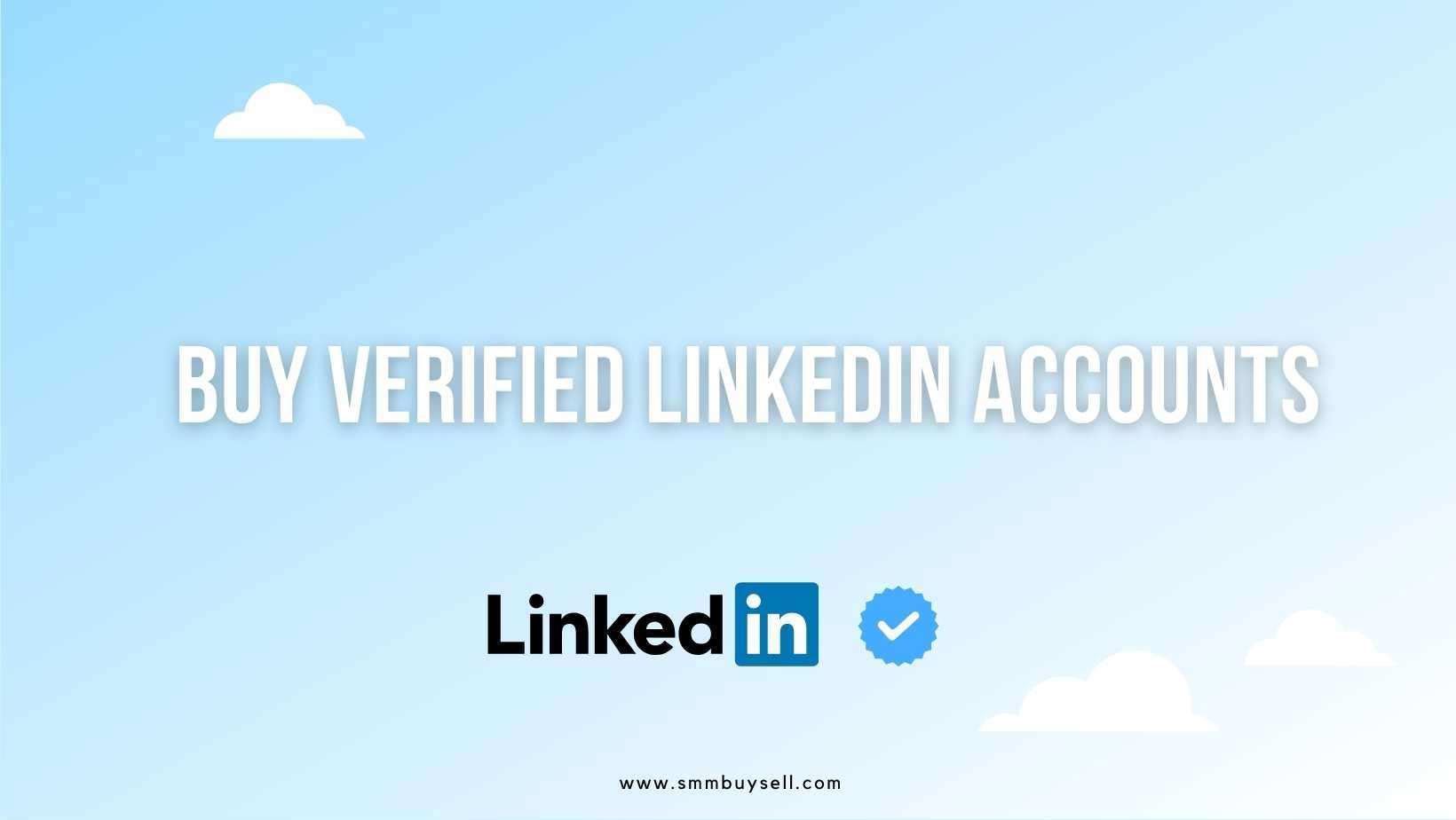 Buy Verified LinkedIn Accounts