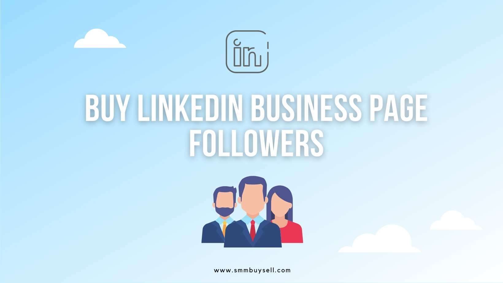 Buy LinkedIn Business Page Followers