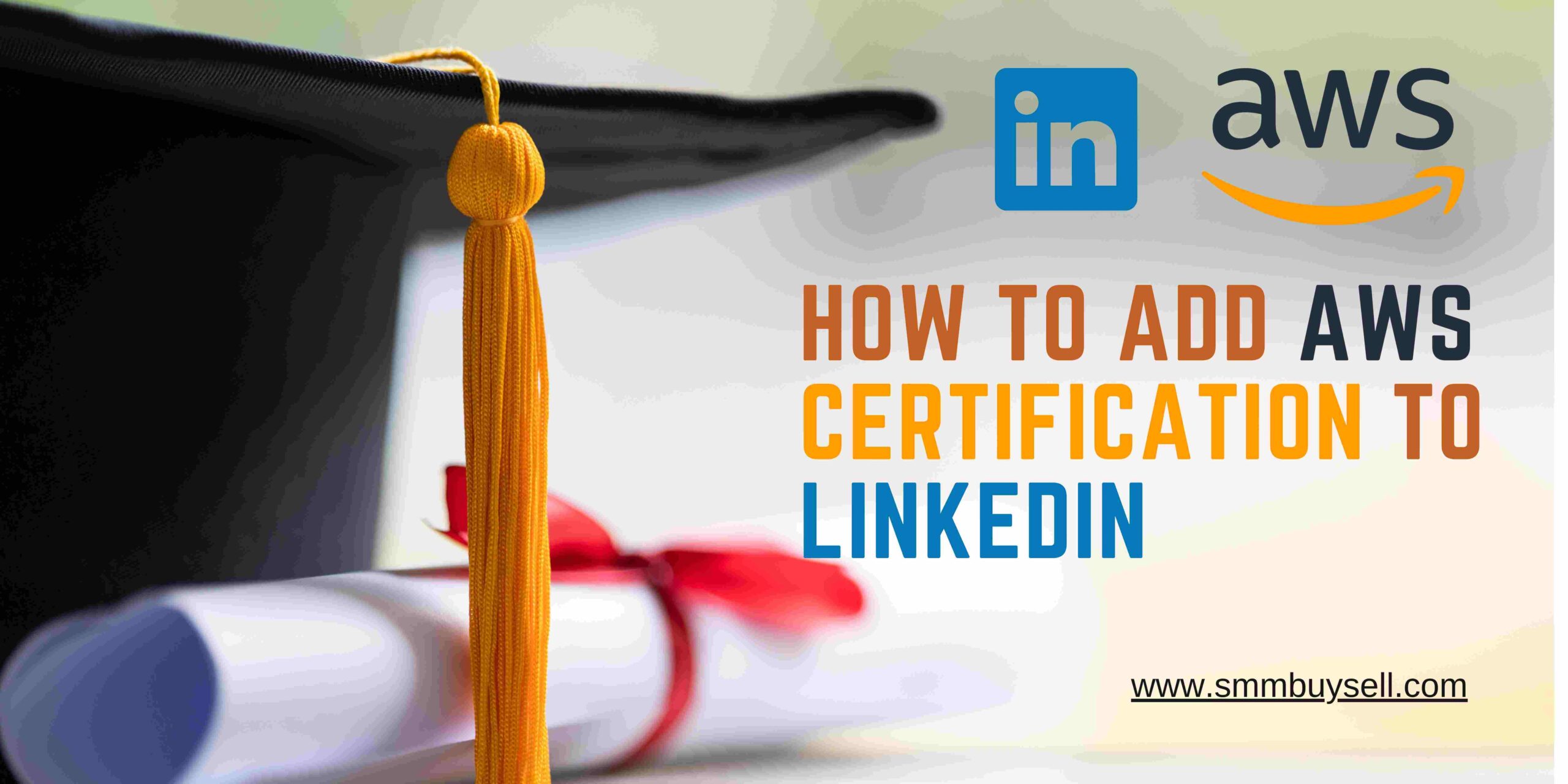 How To Add AWS Certification To Linkedin