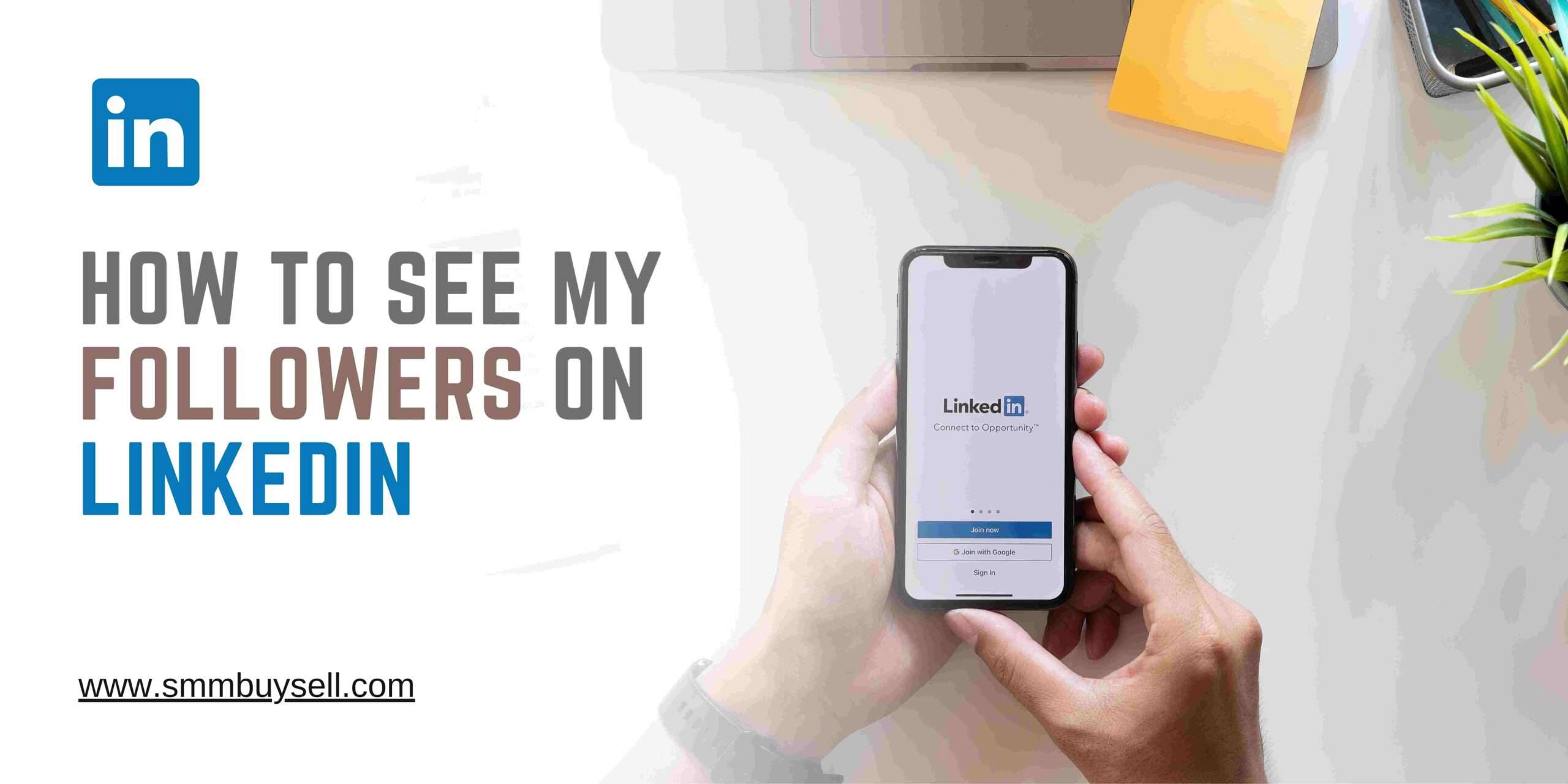 How To See My Followers On LinkedIn