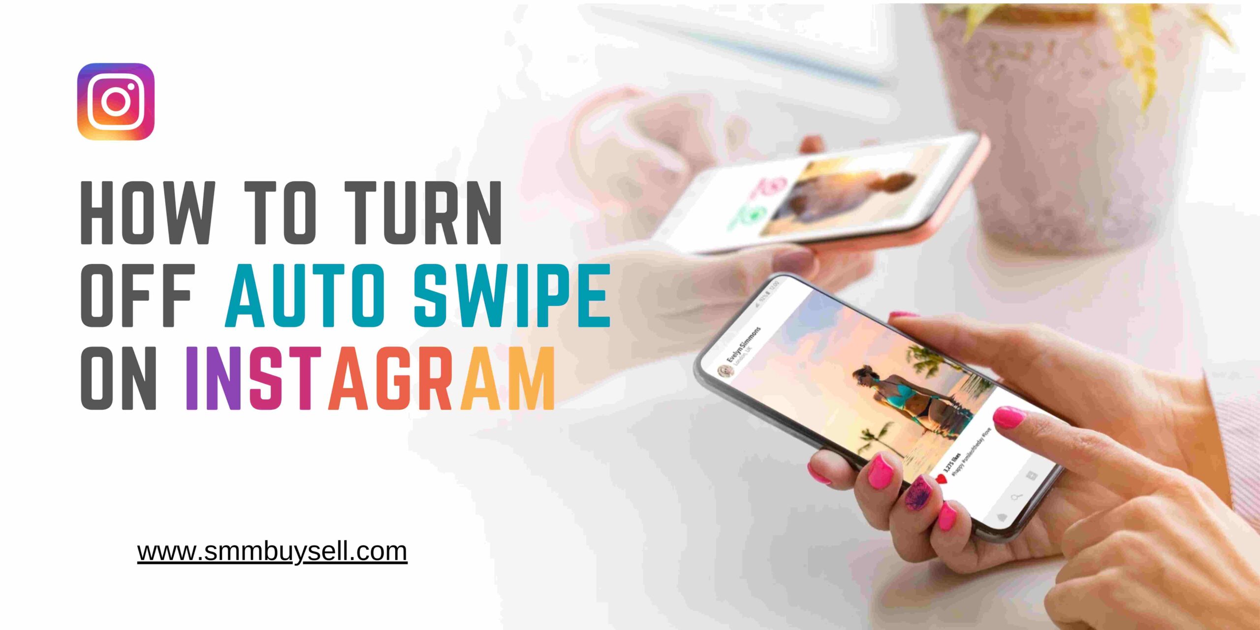 How To Turn Off Auto Swipe On Instagram