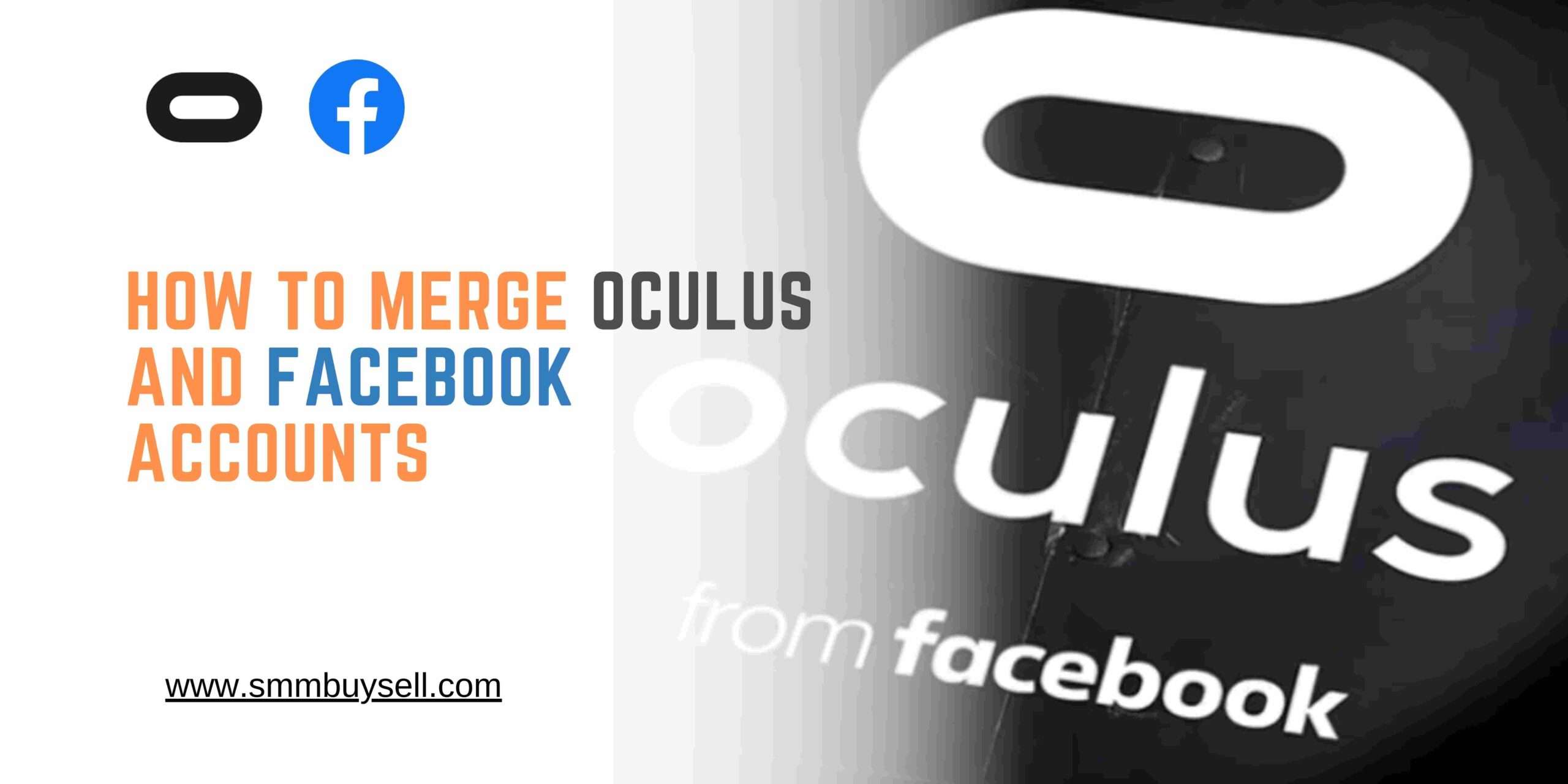 How To Merge Oculus And Facebook Accounts?