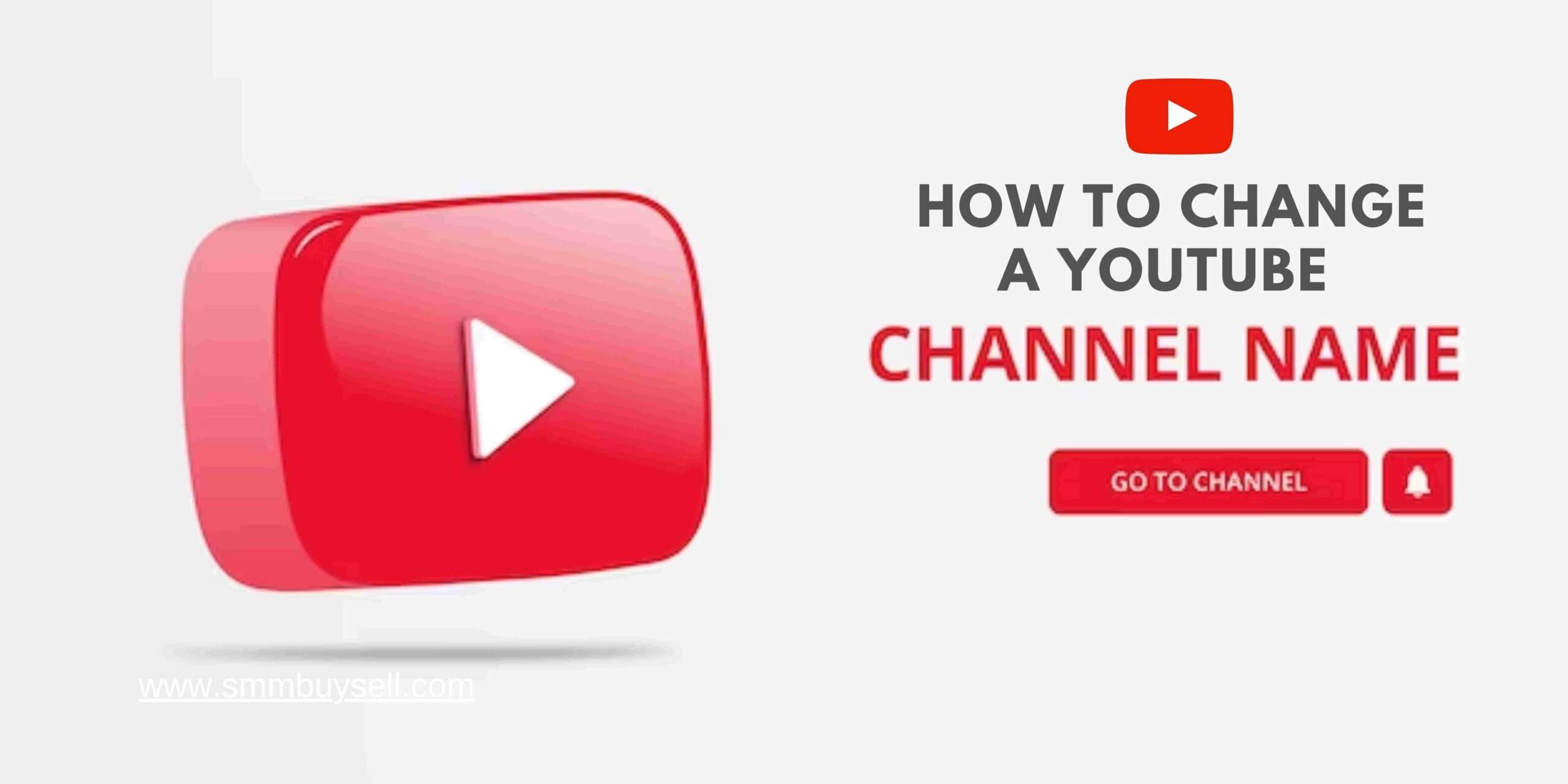 How To Change A YouTube Channel Name